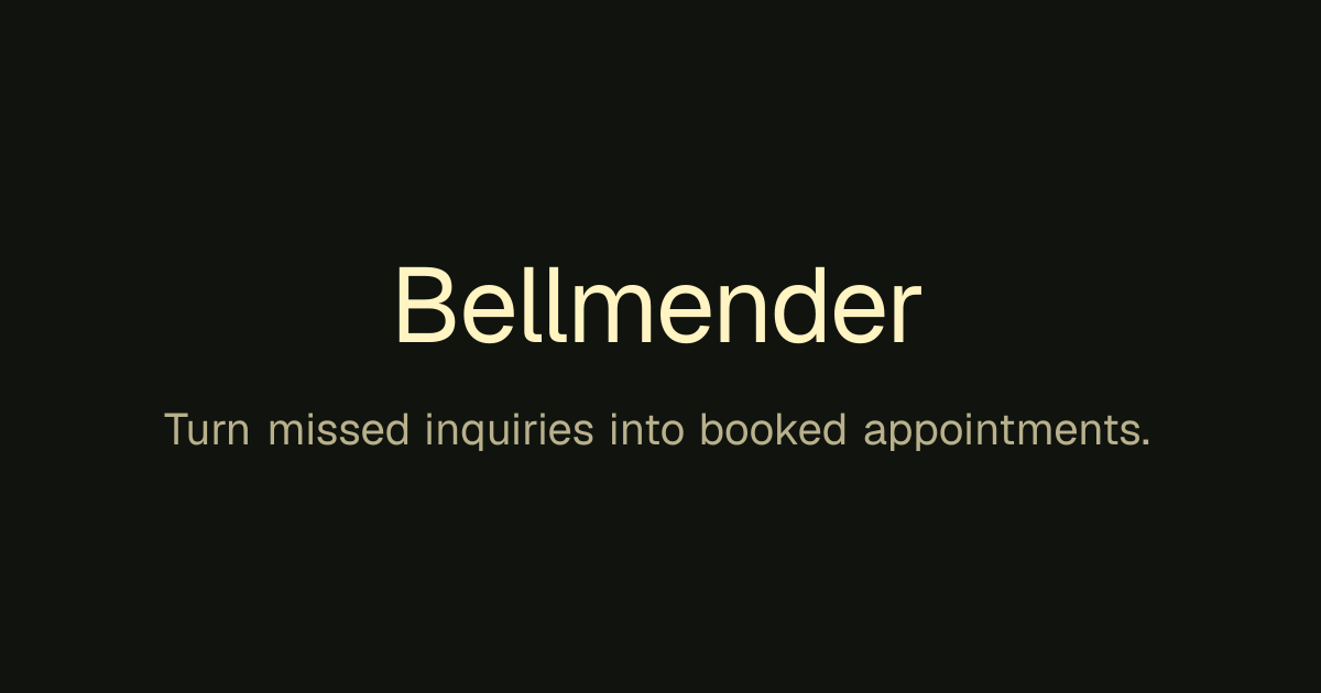 Bellmender — Your ad got the click. Your form got abandoned. Bellmender follows up before that…